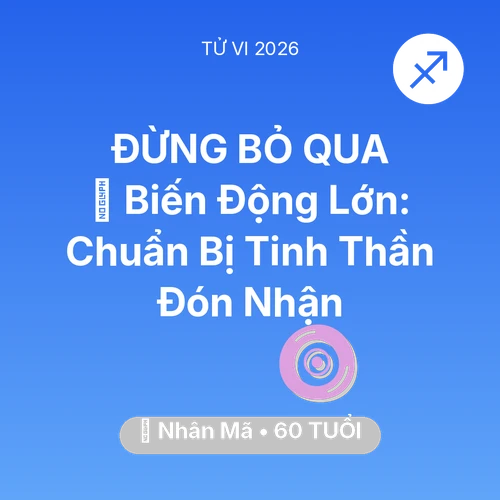 Vận hạn Nhân Mã sinh năm 1966 trong năm (2026): 🌪️ Biến Động Lớn: Nhân Mã Chuẩn Bị Tinh Thần Đón Nhận