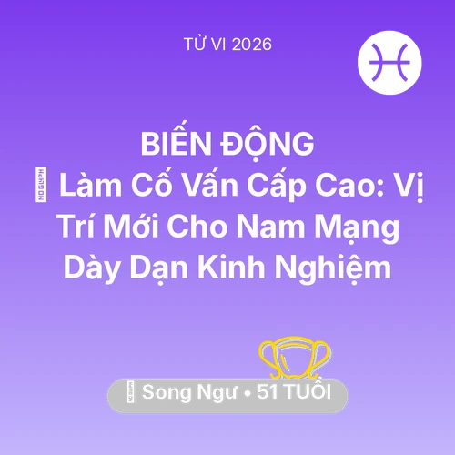 Xem tử vi Song Ngư sinh năm 1975 Nam Mạng: 🤝 Làm Cố Vấn Cấp Cao: Vị Trí Mới Cho Nam Mạng Song Ngư Dày Dạn Kinh Nghiệm