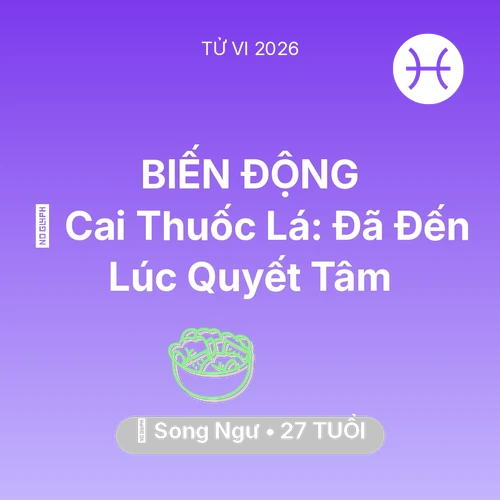 Xem tử vi Song Ngư sinh năm 1999 : 🚬 Cai Thuốc Lá: Song Ngư Đã Đến Lúc Quyết Tâm