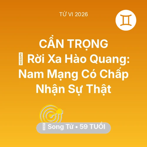 Xem tử vi Song Tử sinh năm 1967 Nam Mạng: 🚪 Rời Xa Hào Quang: Nam Mạng Song Tử Có Chấp Nhận Sự Thật