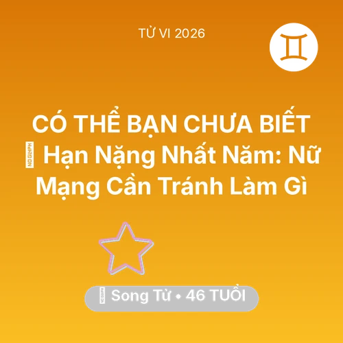 Xem tử vi Song Tử sinh năm 1980 Nữ Mạng: 📉 Hạn Nặng Nhất Năm: Nữ Mạng Song Tử Cần Tránh Làm Gì