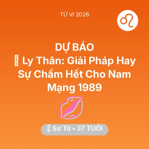 Xem tử vi Sư Tử sinh năm 1989 Nam Mạng: 🚪 Ly Thân: Giải Pháp Hay Sự Chấm Hết Cho Nam Mạng Sư Tử 1989
