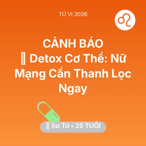Xem tử vi Sư Tử sinh năm 2001 Nữ Mạng: 🌟 Detox Cơ Thể: Nữ Mạng Sư Tử Cần Thanh Lọc Ngay