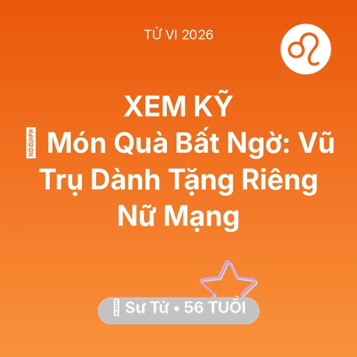 Tử vi Sư Tử sinh năm 1970 trong năm 2026: 🎁 Món Quà Bất Ngờ: Vũ Trụ Dành Tặng Riêng Nữ Mạng Sư Tử