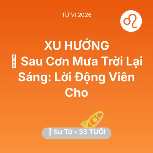 Xem tử vi Sư Tử sinh năm 1993 : 🌈 Sau Cơn Mưa Trời Lại Sáng: Lời Động Viên Cho Sư Tử