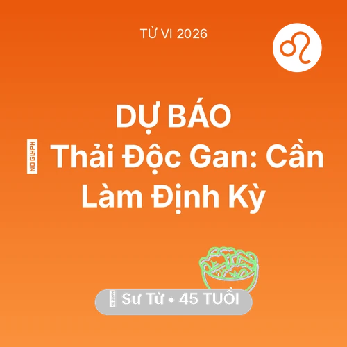 Xem tử vi Sư Tử sinh năm 1981 : 🗝️ Thải Độc Gan: Sư Tử Cần Làm Định Kỳ