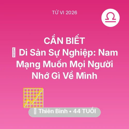 Xem tử vi Thiên Bình sinh năm 1982 Nam Mạng: 🌟 Di Sản Sự Nghiệp: Nam Mạng Thiên Bình Muốn Mọi Người Nhớ Gì Về Mình