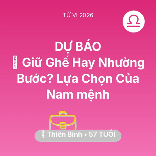 Xem tử vi Thiên Bình sinh năm 1969 Nam Mạng: 🛑 Giữ Ghế Hay Nhường Bước? Lựa Chọn Của Nam mệnh Thiên Bình