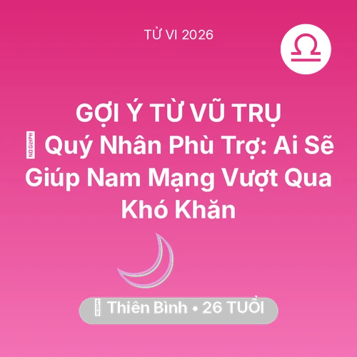 Xem tử vi Thiên Bình sinh năm 2000 Nam Mạng: 🤝 Quý Nhân Phù Trợ: Ai Sẽ Giúp Nam Mạng Thiên Bình Vượt Qua Khó Khăn