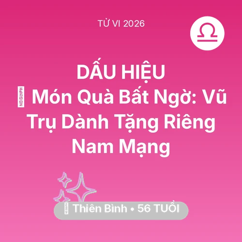 Xem tử vi Thiên Bình sinh năm 1970 Nam Mạng: 🎁 Món Quà Bất Ngờ: Vũ Trụ Dành Tặng Riêng Nam Mạng Thiên Bình