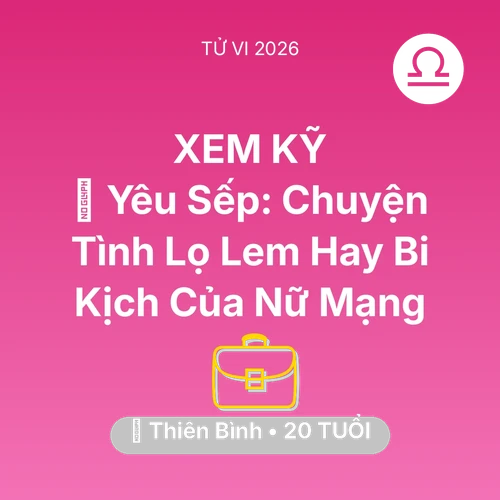 Xem tử vi Thiên Bình sinh năm 2006 Nữ Mạng: 👫 Yêu Sếp: Chuyện Tình Lọ Lem Hay Bi Kịch Của Nữ Mạng Thiên Bình