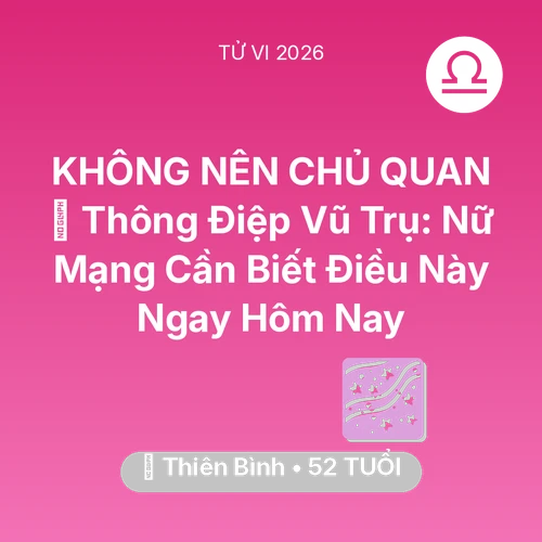 Xem tử vi Thiên Bình sinh năm 1974 Nữ Mạng: 🌌 Thông Điệp Vũ Trụ: Nữ Mạng Thiên Bình Cần Biết Điều Này Ngay Hôm Nay