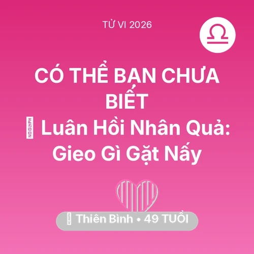 Xem tử vi Thiên Bình sinh năm 1977 : 🕊️ Luân Hồi Nhân Quả: Thiên Bình Gieo Gì Gặt Nấy