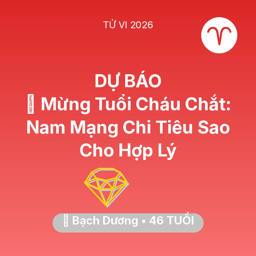 Tổng quan Tài Chính tuổi 46 - Xem tử vi Bạch Dương sinh năm 1980 Nam Mạng: 💐 Mừng Tuổi Cháu Chắt: Nam Mạng Bạch Dương Chi Tiêu Sao Cho Hợp Lý