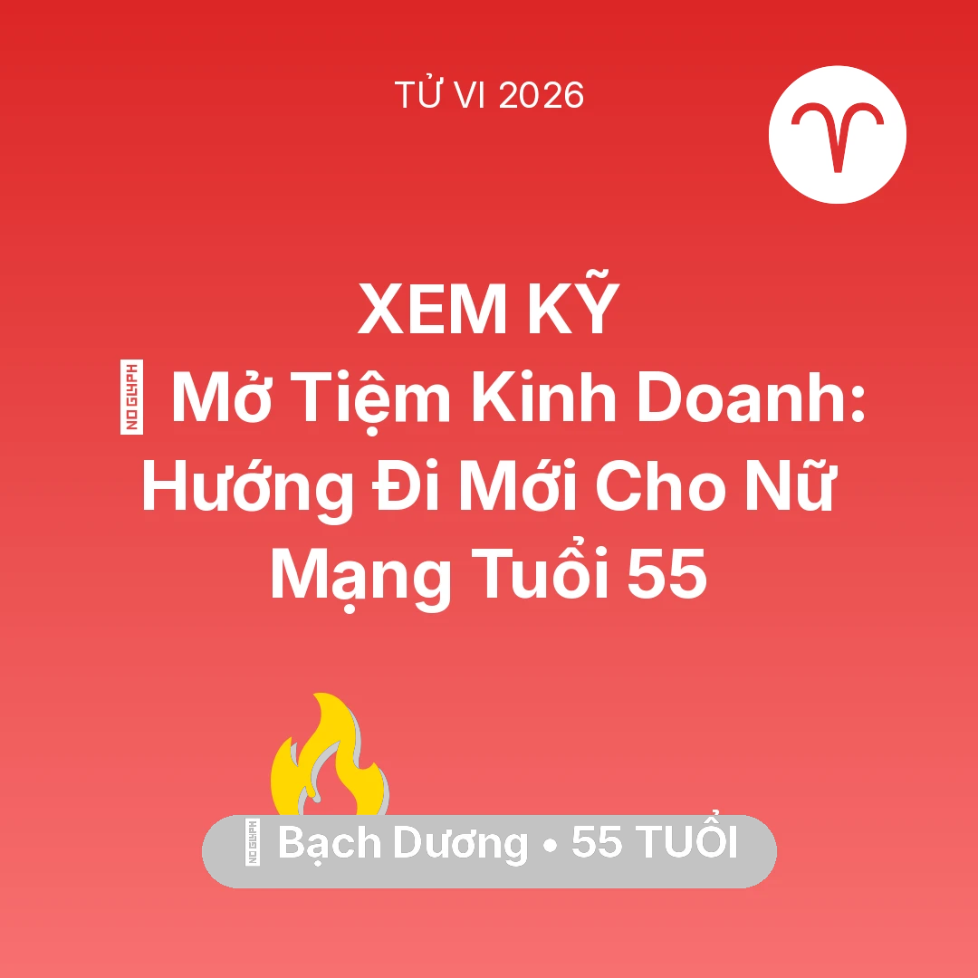 Tổng quan Sự Nghiệp tuổi 55 - Xem tử vi Bạch Dương sinh năm 1971 Nữ Mạng: 🏪 Mở Tiệm Kinh Doanh: Hướng Đi Mới Cho Nữ Mạng Bạch Dương Tuổi 55