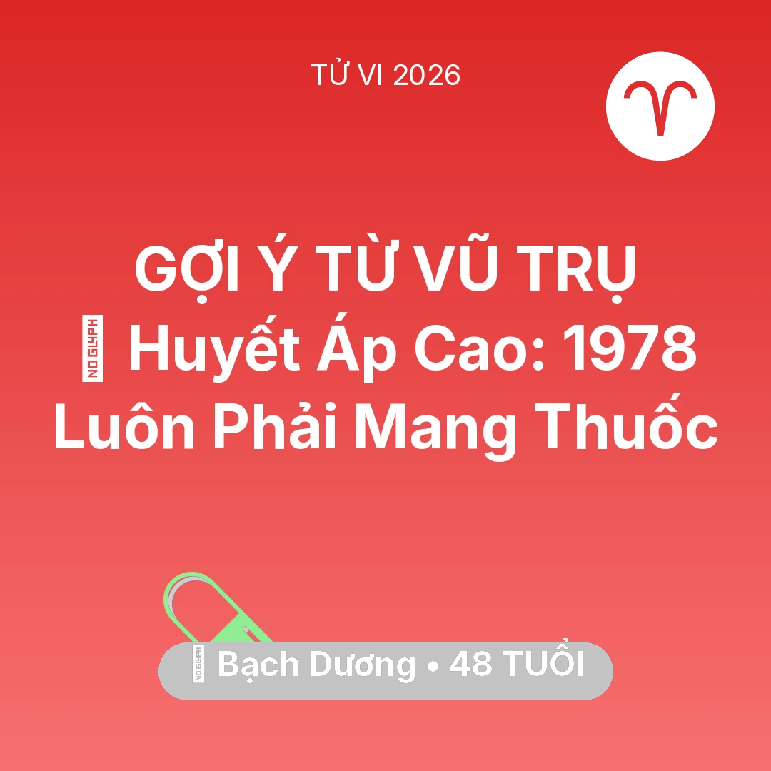 Tổng quan Sức Khỏe tuổi 48 - Xem tử vi Bạch Dương sinh năm 1978 : 🩸 Huyết Áp Cao: Bạch Dương 1978 Luôn Phải Mang Thuốc
