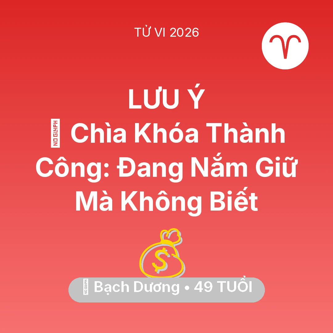 Tổng quan Tài Chính tuổi 49 - Tử vi Bạch Dương sinh năm 1977 trong năm 2026: 🗝️ Chìa Khóa Thành Công: Bạch Dương Đang Nắm Giữ Mà Không Biết