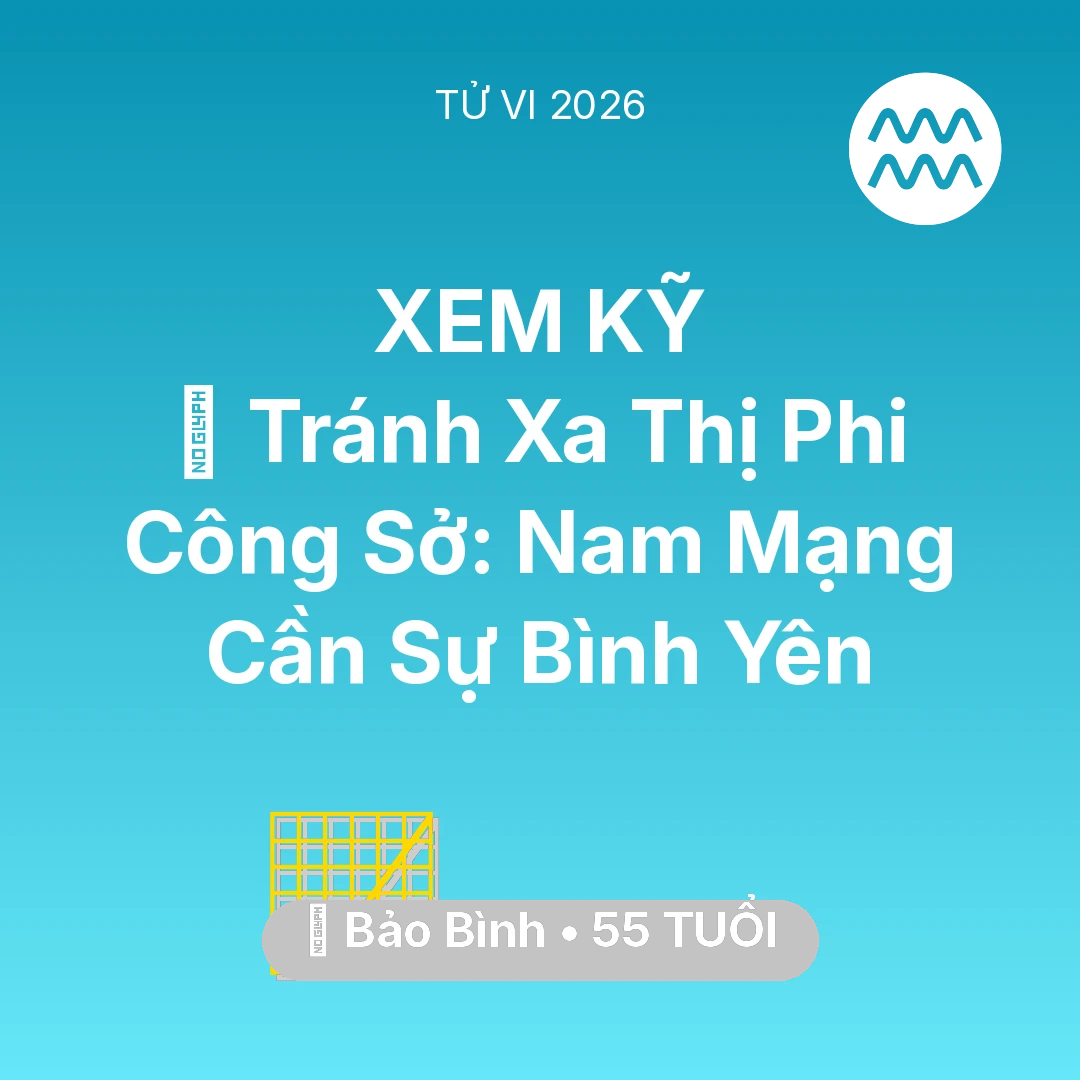 Tổng quan Sự Nghiệp tuổi 55 - Xem tử vi Bảo Bình sinh năm 1971 Nam Mạng: 🛑 Tránh Xa Thị Phi Công Sở: Nam Mạng Bảo Bình Cần Sự Bình Yên