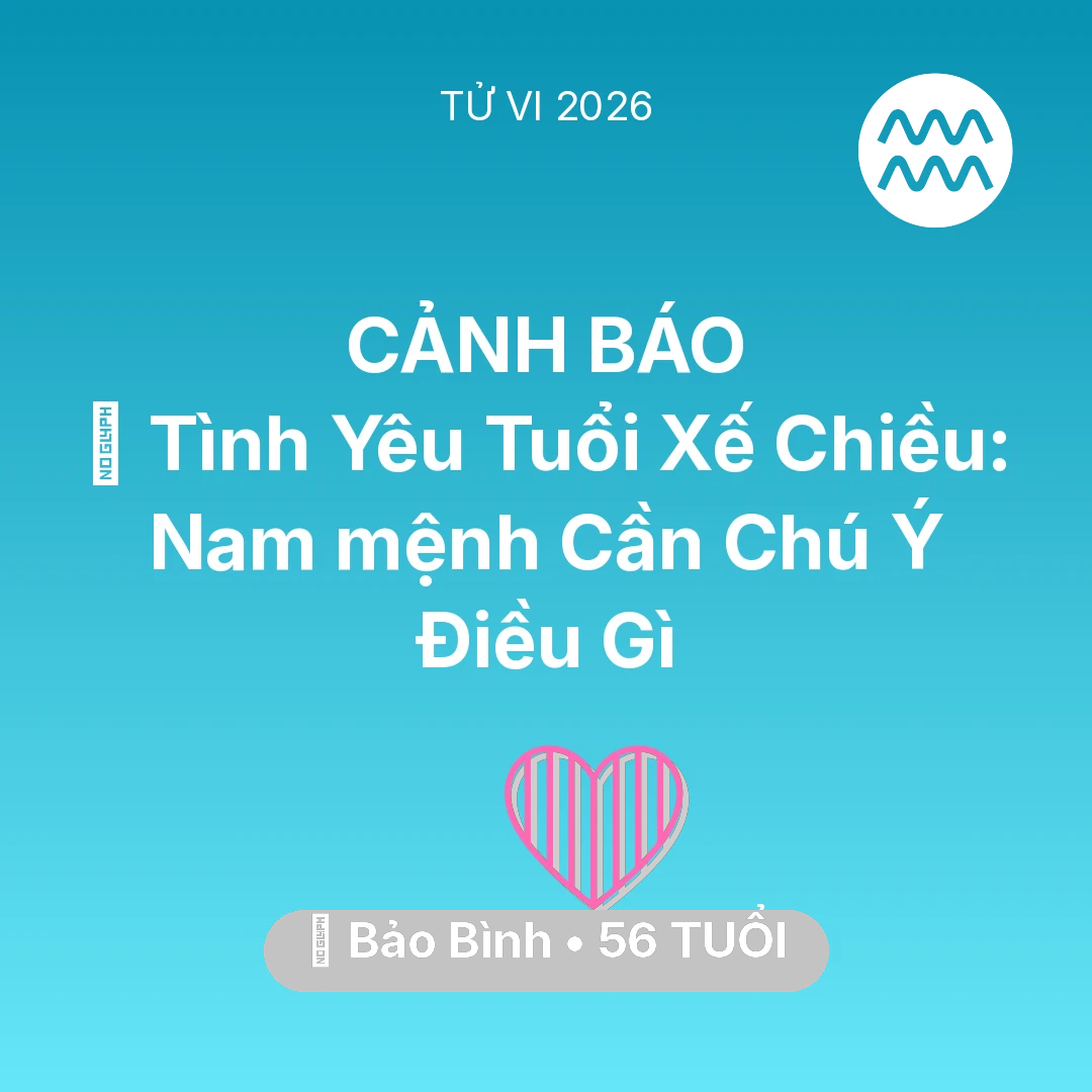 Tổng quan Tình Yêu tuổi 56 - Xem tử vi Bảo Bình sinh năm 1970 Nam Mạng: 🌹 Tình Yêu Tuổi Xế Chiều: Nam mệnh Bảo Bình Cần Chú Ý Điều Gì