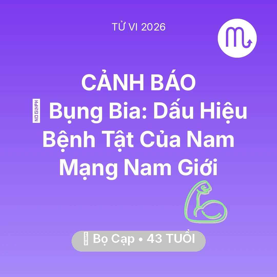Tổng quan Sức Khỏe tuổi 43 - Xem tử vi Bọ Cạp sinh năm 1983 Nam Mạng: 👔 Bụng Bia: Dấu Hiệu Bệnh Tật Của Nam Mạng Bọ Cạp Nam Giới
