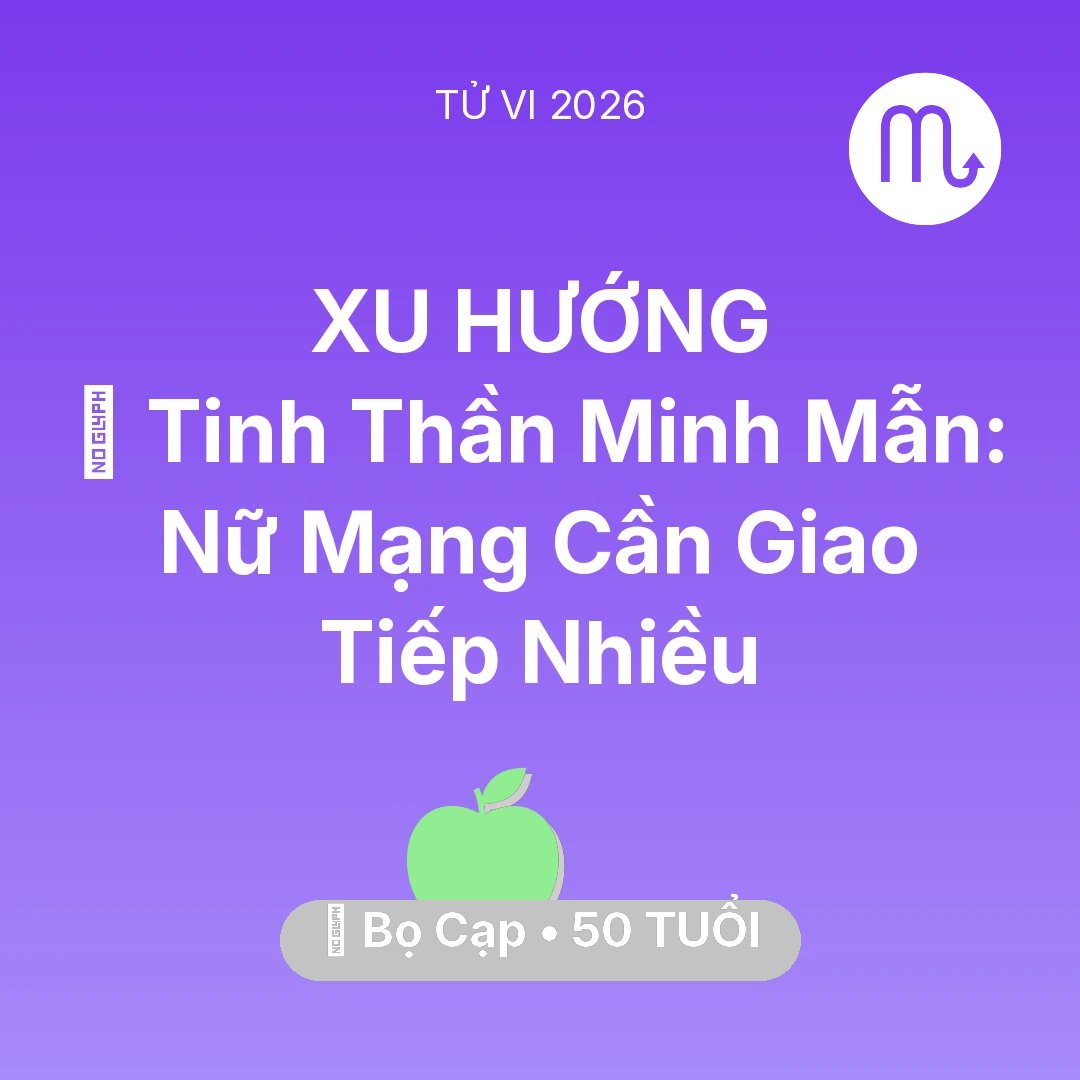 Tổng quan Sức Khỏe tuổi 50 - Xem tử vi Bọ Cạp sinh năm 1976 Nữ Mạng: 🗝️ Tinh Thần Minh Mẫn: Nữ Mạng Bọ Cạp Cần Giao Tiếp Nhiều