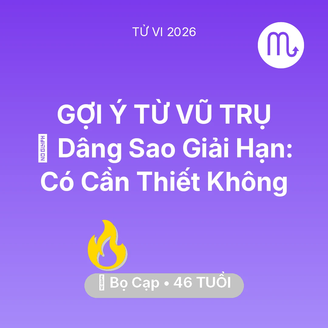 Tổng quan Sự Nghiệp tuổi 46 - Xem tử vi Bọ Cạp sinh năm 1980 : 🕯️ Dâng Sao Giải Hạn: Bọ Cạp Có Cần Thiết Không