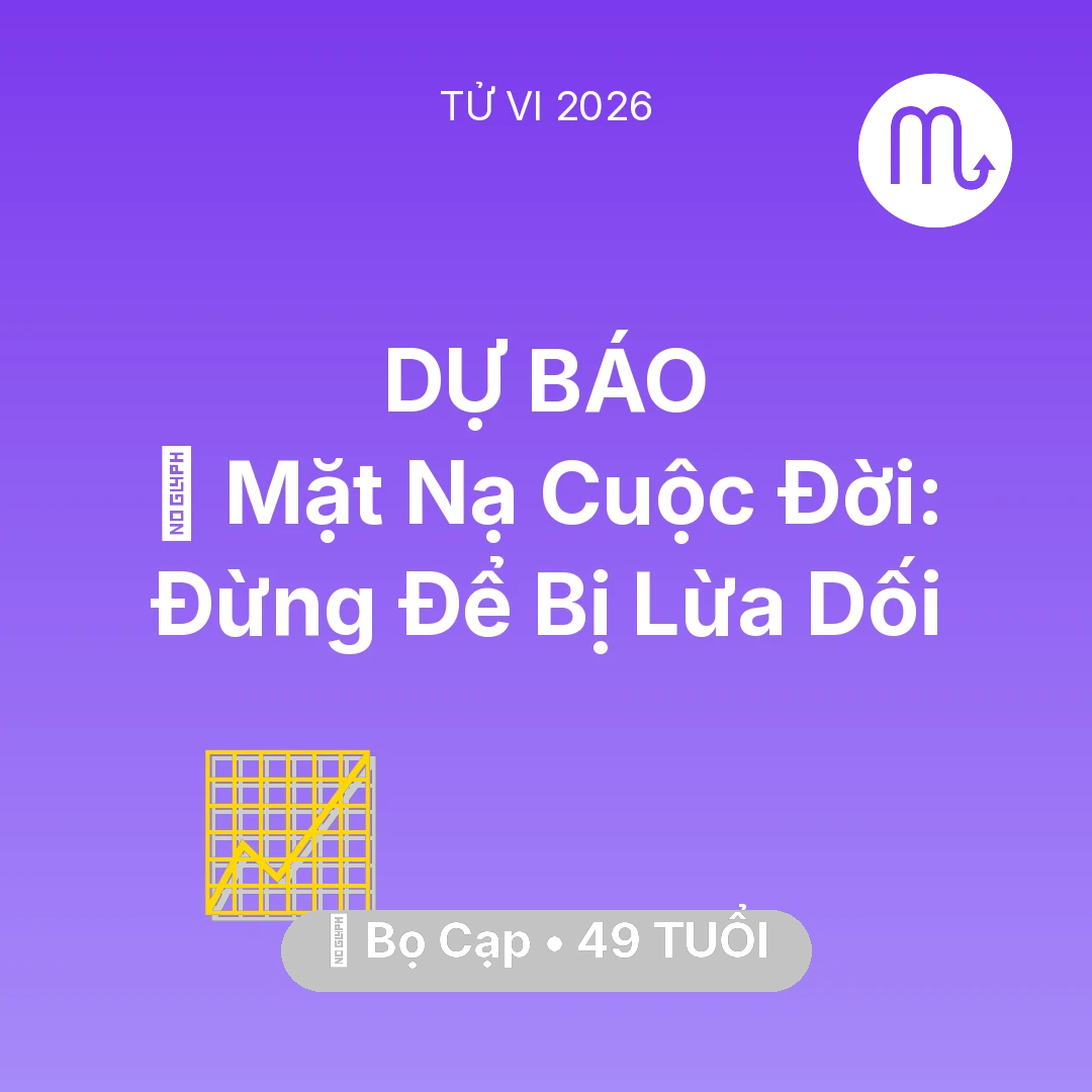 Tổng quan Sự Nghiệp tuổi 49 - Xem tử vi Bọ Cạp sinh năm 1977 : 🎭 Mặt Nạ Cuộc Đời: Bọ Cạp Đừng Để Bị Lừa Dối