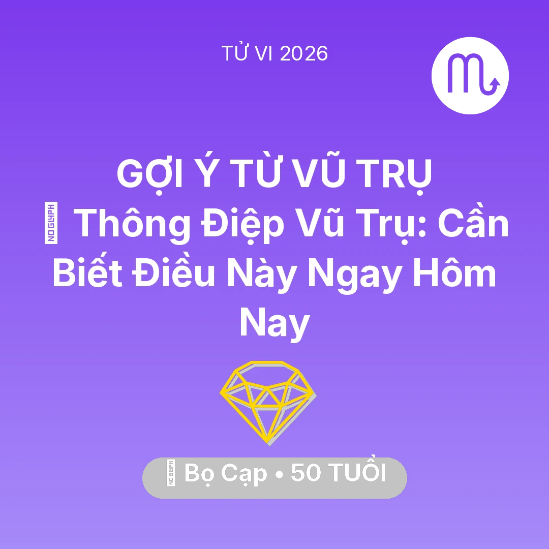 Tổng quan Tài Chính tuổi 50 - Xem tử vi Bọ Cạp sinh năm 1976 : 🌌 Thông Điệp Vũ Trụ: Bọ Cạp Cần Biết Điều Này Ngay Hôm Nay