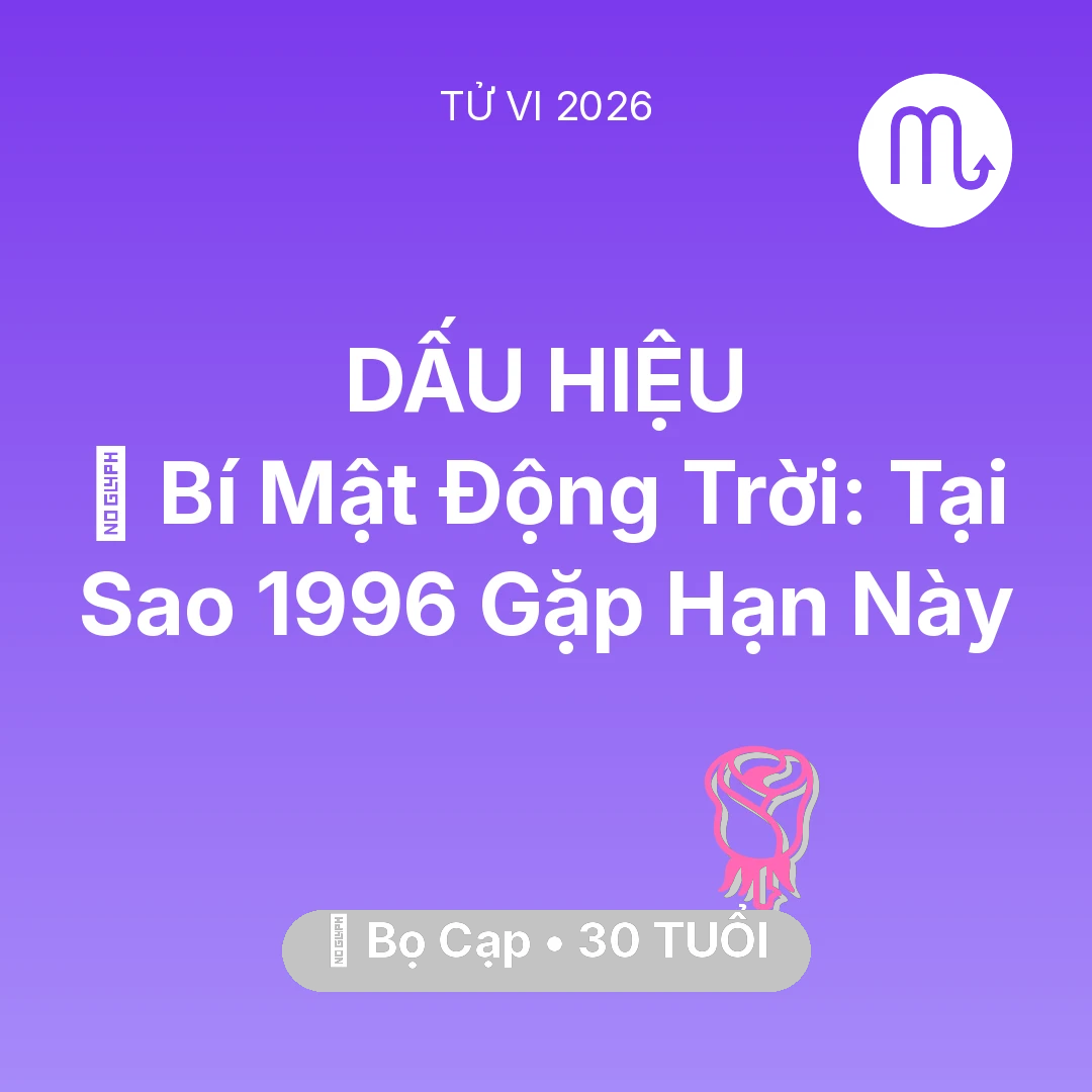 Tổng quan Tình Yêu tuổi 30 - Xem tử vi Bọ Cạp sinh năm 1996 : 🤫 Bí Mật Động Trời: Tại Sao Bọ Cạp 1996 Gặp Hạn Này