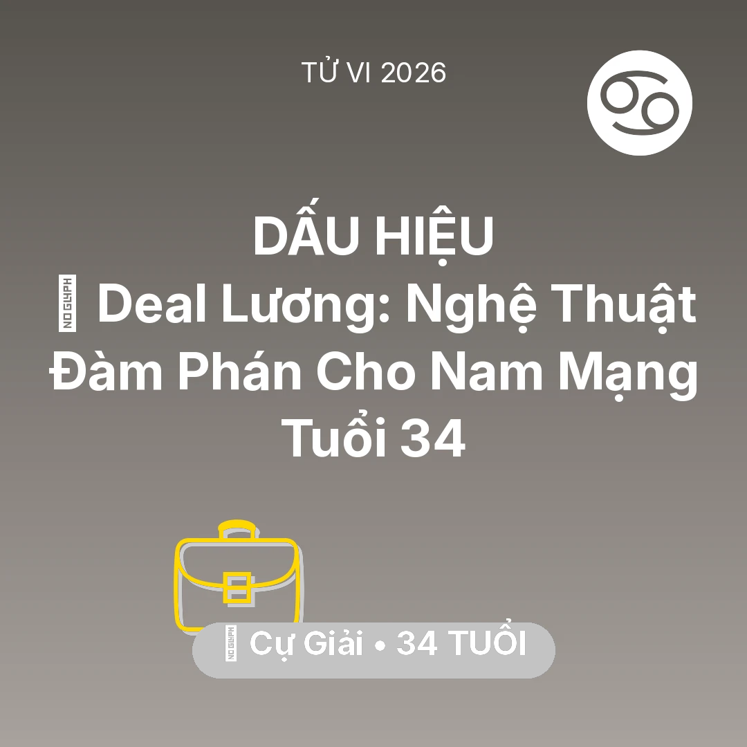 Tổng quan Sự Nghiệp tuổi 34 - Xem tử vi Cự Giải sinh năm 1992 Nam Mạng: 💰 Deal Lương: Nghệ Thuật Đàm Phán Cho Nam Mạng Cự Giải Tuổi 34