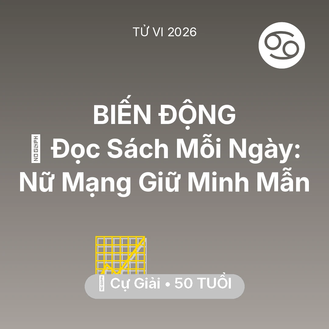 Tổng quan Sự Nghiệp tuổi 50 - Xem tử vi Cự Giải sinh năm 1976 Nữ Mạng: 📚 Đọc Sách Mỗi Ngày: Nữ Mạng Cự Giải Giữ Minh Mẫn