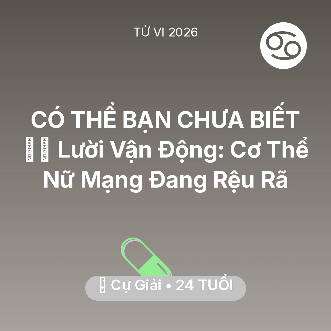 Tổng quan Sức Khỏe tuổi 24 - Xem tử vi Cự Giải sinh năm 2002 Nữ Mạng: 🏃‍♂️ Lười Vận Động: Cơ Thể Nữ Mạng Cự Giải Đang Rệu Rã