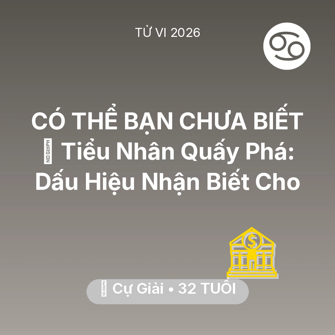 Tổng quan Tài Chính tuổi 32 - Xem tử vi Cự Giải sinh năm 1994 : 👺 Tiểu Nhân Quấy Phá: Dấu Hiệu Nhận Biết Cho Cự Giải