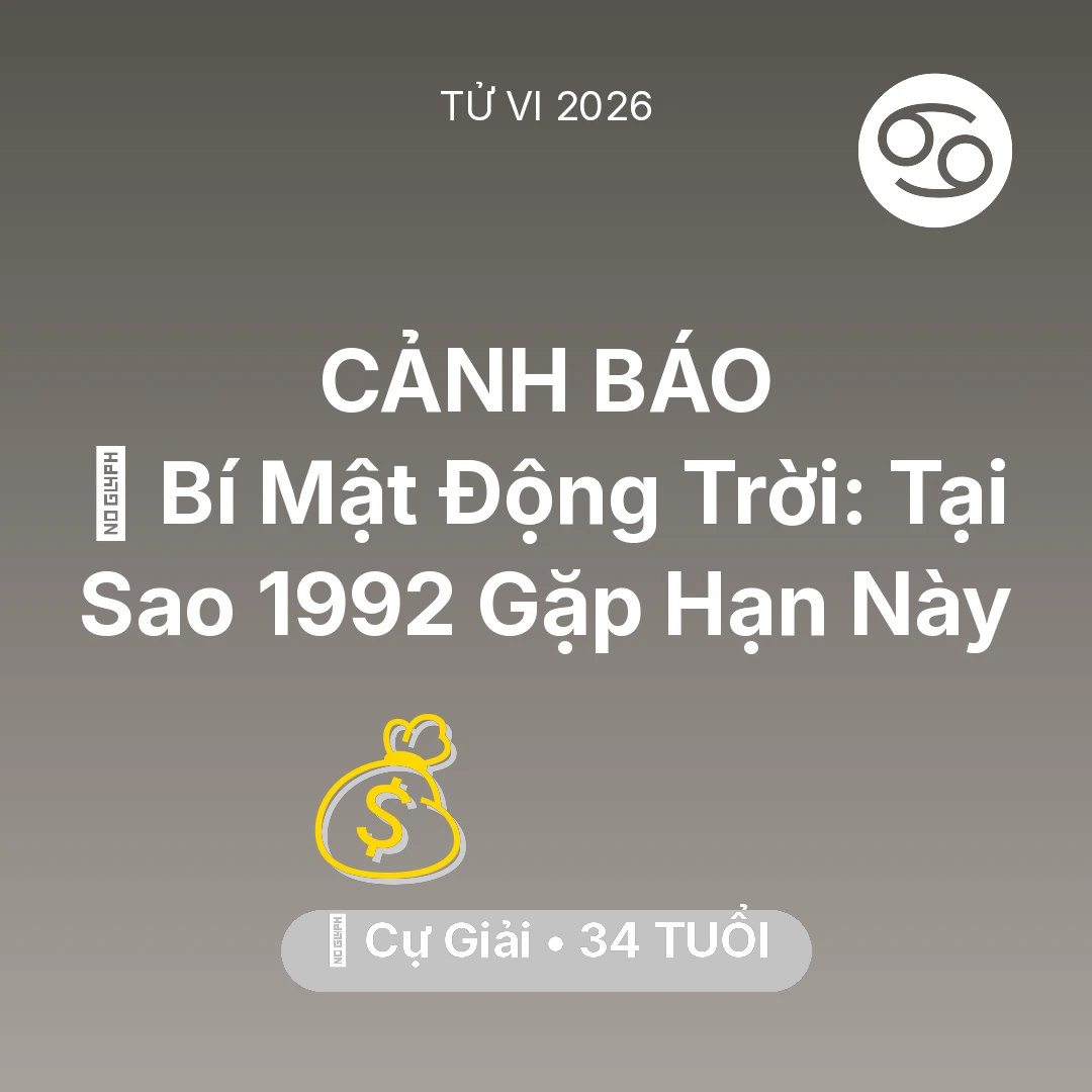 Tổng quan Tài Chính tuổi 34 - Xem tử vi Cự Giải sinh năm 1992 : 🤫 Bí Mật Động Trời: Tại Sao Cự Giải 1992 Gặp Hạn Này