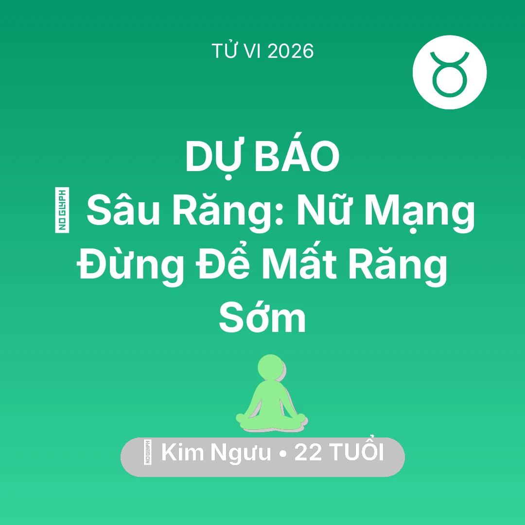 Tổng quan Sức Khỏe tuổi 22 - Xem tử vi Kim Ngưu sinh năm 2004 Nữ Mạng: 🦷 Sâu Răng: Nữ Mạng Kim Ngưu Đừng Để Mất Răng Sớm