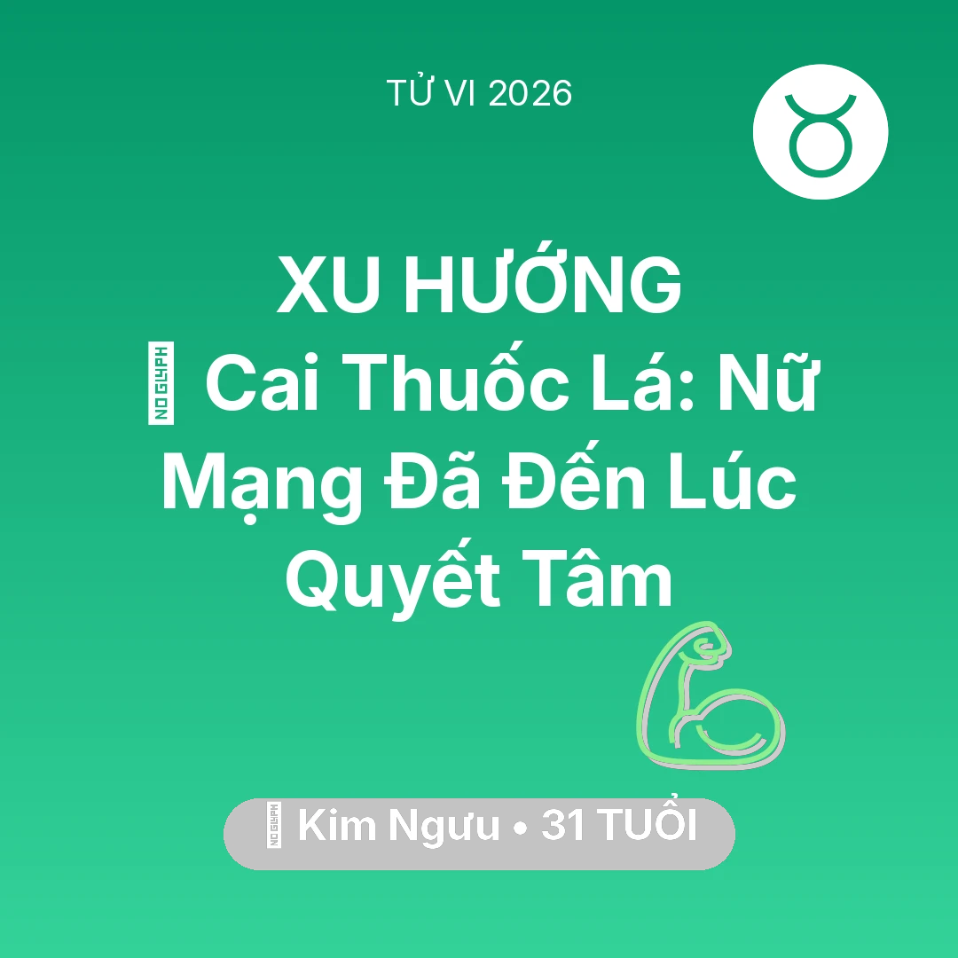 Tổng quan Sức Khỏe tuổi 31 - Xem tử vi Kim Ngưu sinh năm 1995 Nữ Mạng: 🚬 Cai Thuốc Lá: Nữ Mạng Kim Ngưu Đã Đến Lúc Quyết Tâm