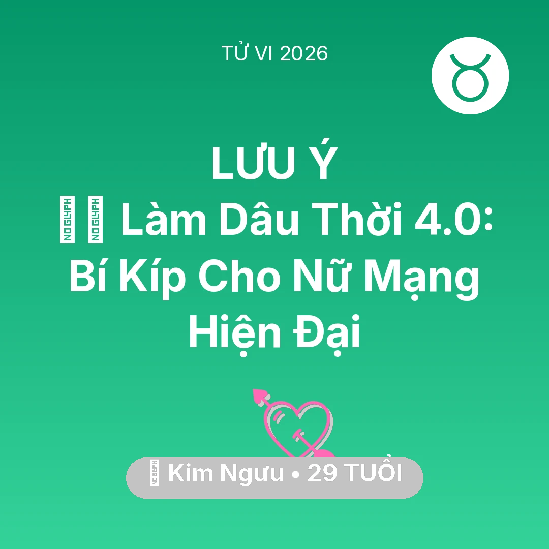 Tổng quan Tình Yêu tuổi 29 - Xem tử vi Kim Ngưu sinh năm 1997 Nữ Mạng: 🧘‍♀️ Làm Dâu Thời 4.0: Bí Kíp Cho Nữ Mạng Kim Ngưu Hiện Đại