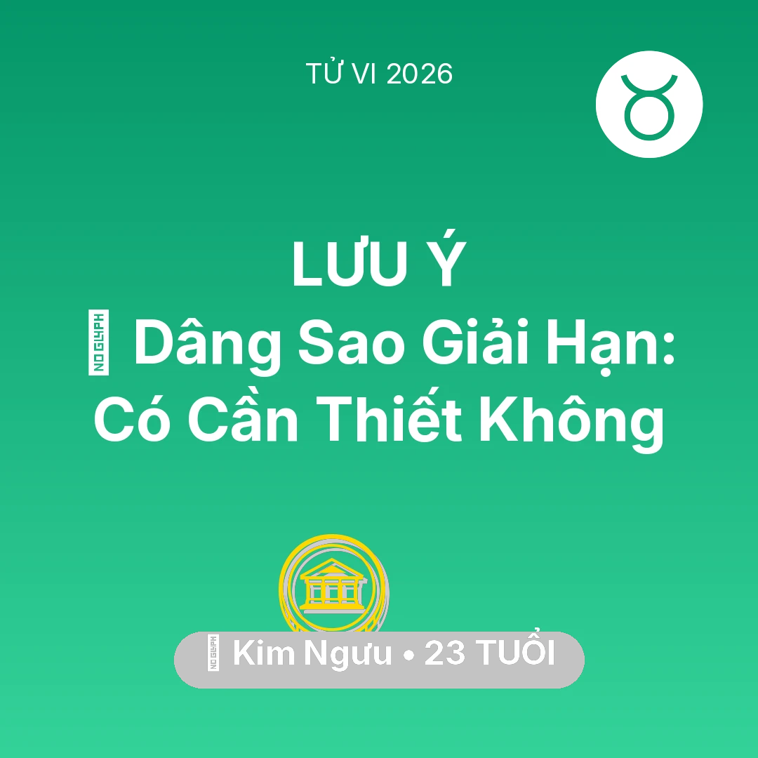 Tổng quan Tài Chính tuổi 23 - Tử vi Kim Ngưu sinh năm 2003 trong năm 2026: 🕯️ Dâng Sao Giải Hạn: Kim Ngưu Có Cần Thiết Không