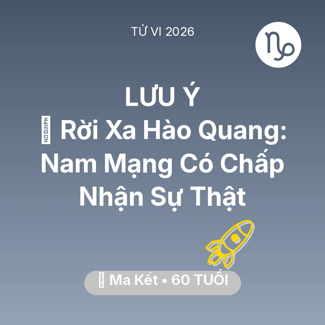 Tổng quan Sự Nghiệp tuổi 60 - Xem tử vi Ma Kết sinh năm 1966 Nam Mạng: 🚪 Rời Xa Hào Quang: Nam Mạng Ma Kết Có Chấp Nhận Sự Thật