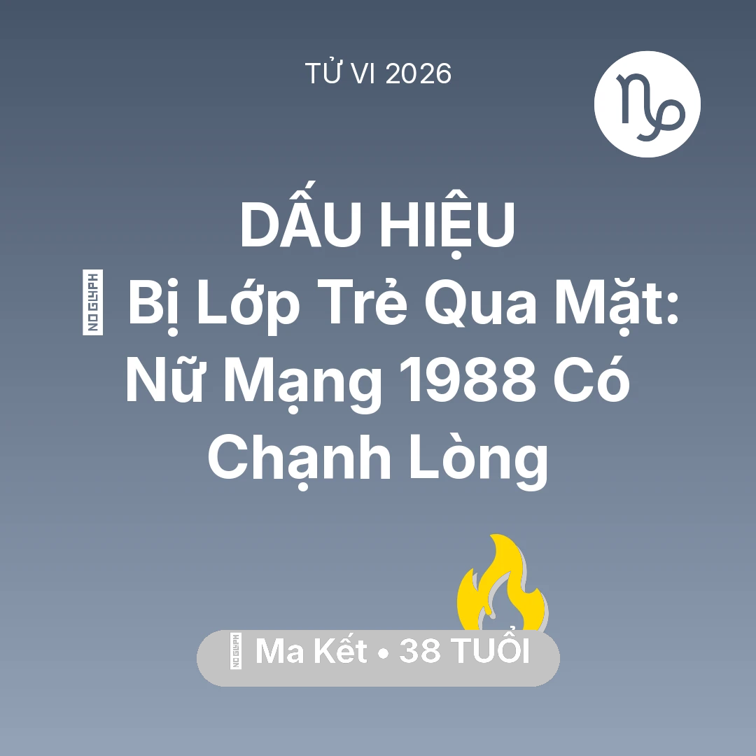 Tổng quan Sự Nghiệp tuổi 38 - Xem tử vi Ma Kết sinh năm 1988 Nữ Mạng: 🛑 Bị Lớp Trẻ Qua Mặt: Nữ Mạng Ma Kết 1988 Có Chạnh Lòng