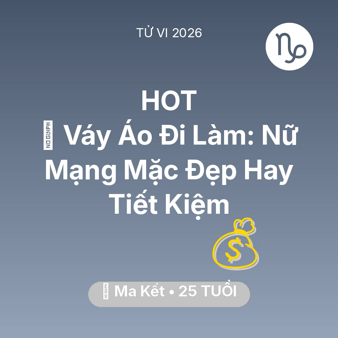Tổng quan Tài Chính tuổi 25 - Xem tử vi Ma Kết sinh năm 2001 Nữ Mạng: 👗 Váy Áo Đi Làm: Nữ Mạng Ma Kết Mặc Đẹp Hay Tiết Kiệm