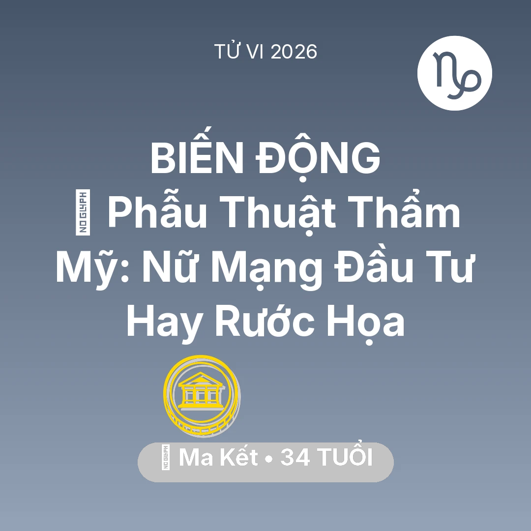 Tổng quan Tài Chính tuổi 34 - Xem tử vi Ma Kết sinh năm 1992 Nữ Mạng: 💄 Phẫu Thuật Thẩm Mỹ: Nữ Mạng Ma Kết Đầu Tư Hay Rước Họa