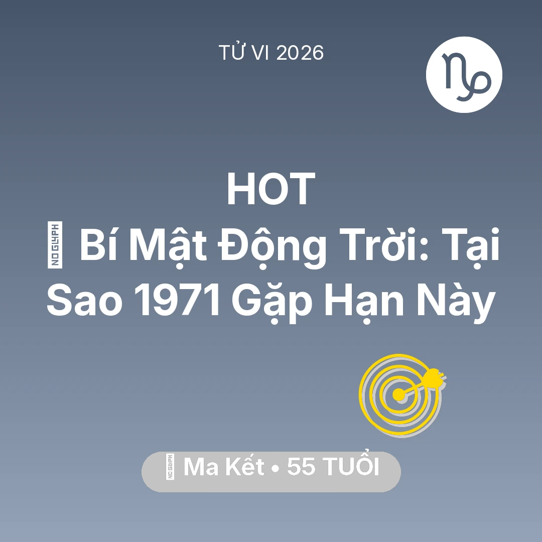 Tổng quan Sự Nghiệp tuổi 55 - Xem tử vi Ma Kết sinh năm 1971 : 🤫 Bí Mật Động Trời: Tại Sao Ma Kết 1971 Gặp Hạn Này