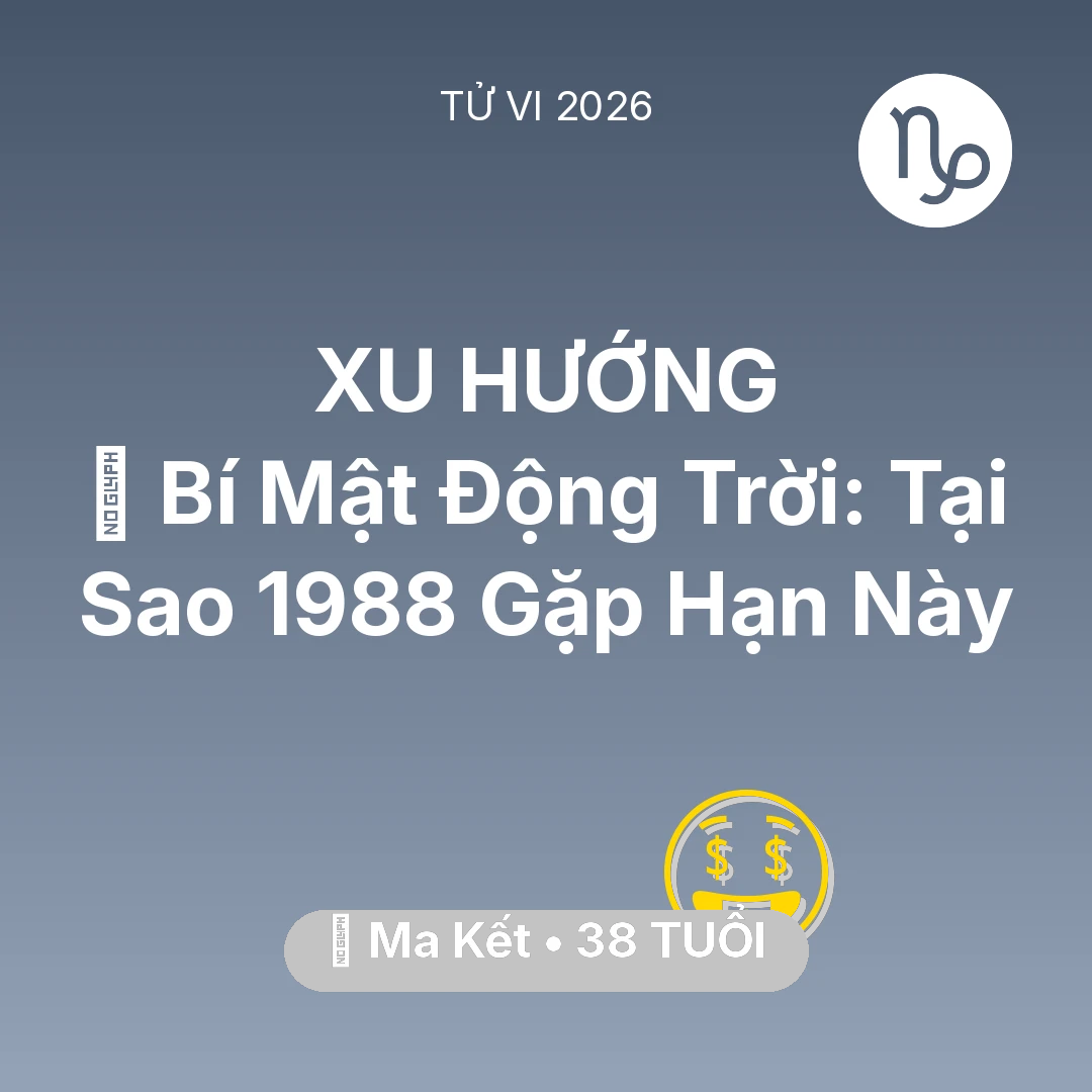 Tổng quan Tài Chính tuổi 38 - Xem tử vi Ma Kết sinh năm 1988 : 🤫 Bí Mật Động Trời: Tại Sao Ma Kết 1988 Gặp Hạn Này