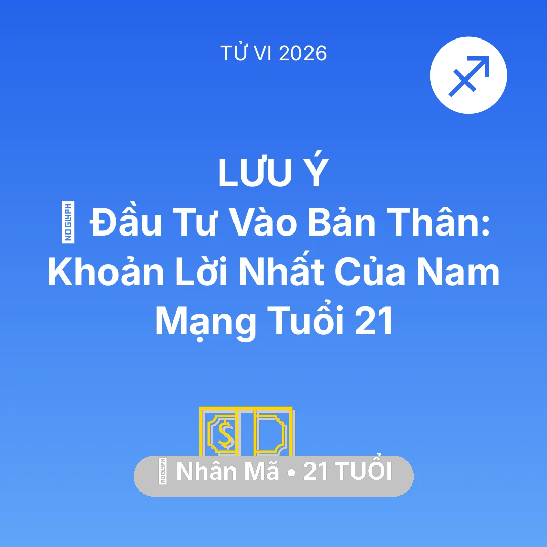 Tổng quan Tài Chính tuổi 21 - Xem tử vi Nhân Mã sinh năm 2005 Nam Mạng: 📚 Đầu Tư Vào Bản Thân: Khoản Lời Nhất Của Nam Mạng Nhân Mã Tuổi 21