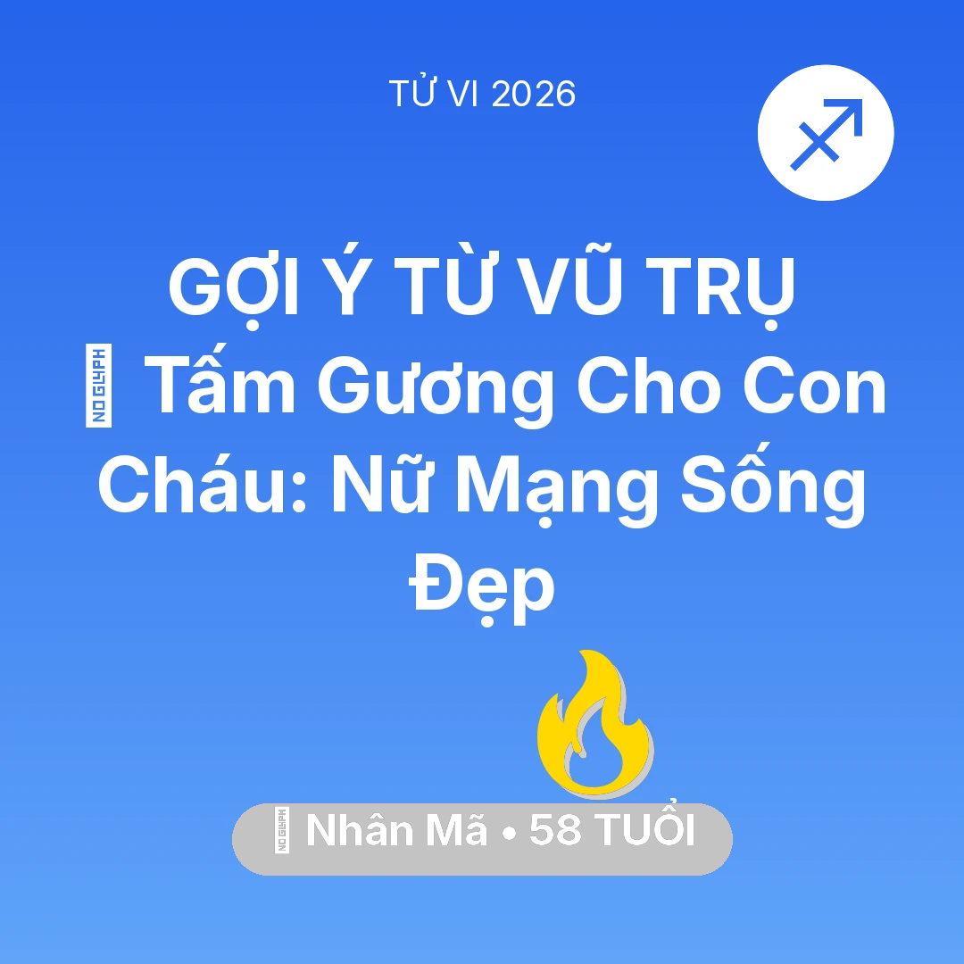 Tổng quan Sự Nghiệp tuổi 58 - Xem tử vi Nhân Mã sinh năm 1968 Nữ Mạng: 🌟 Tấm Gương Cho Con Cháu: Nữ Mạng Nhân Mã Sống Đẹp