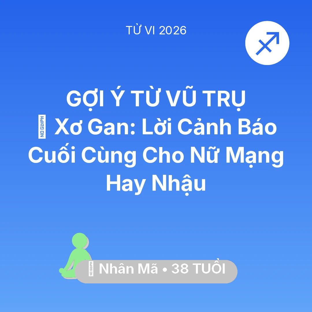 Tổng quan Sức Khỏe tuổi 38 - Xem tử vi Nhân Mã sinh năm 1988 Nữ Mạng: 🍷 Xơ Gan: Lời Cảnh Báo Cuối Cùng Cho Nữ Mạng Nhân Mã Hay Nhậu