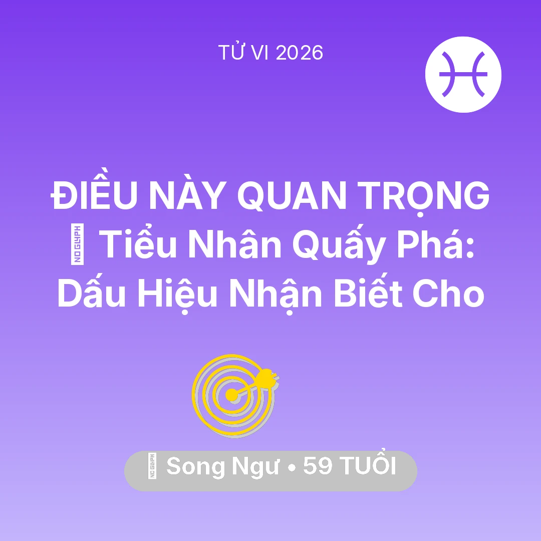 Tổng quan Sự Nghiệp tuổi 59 - Xem tử vi Song Ngư sinh năm 1967 : 👺 Tiểu Nhân Quấy Phá: Dấu Hiệu Nhận Biết Cho Song Ngư