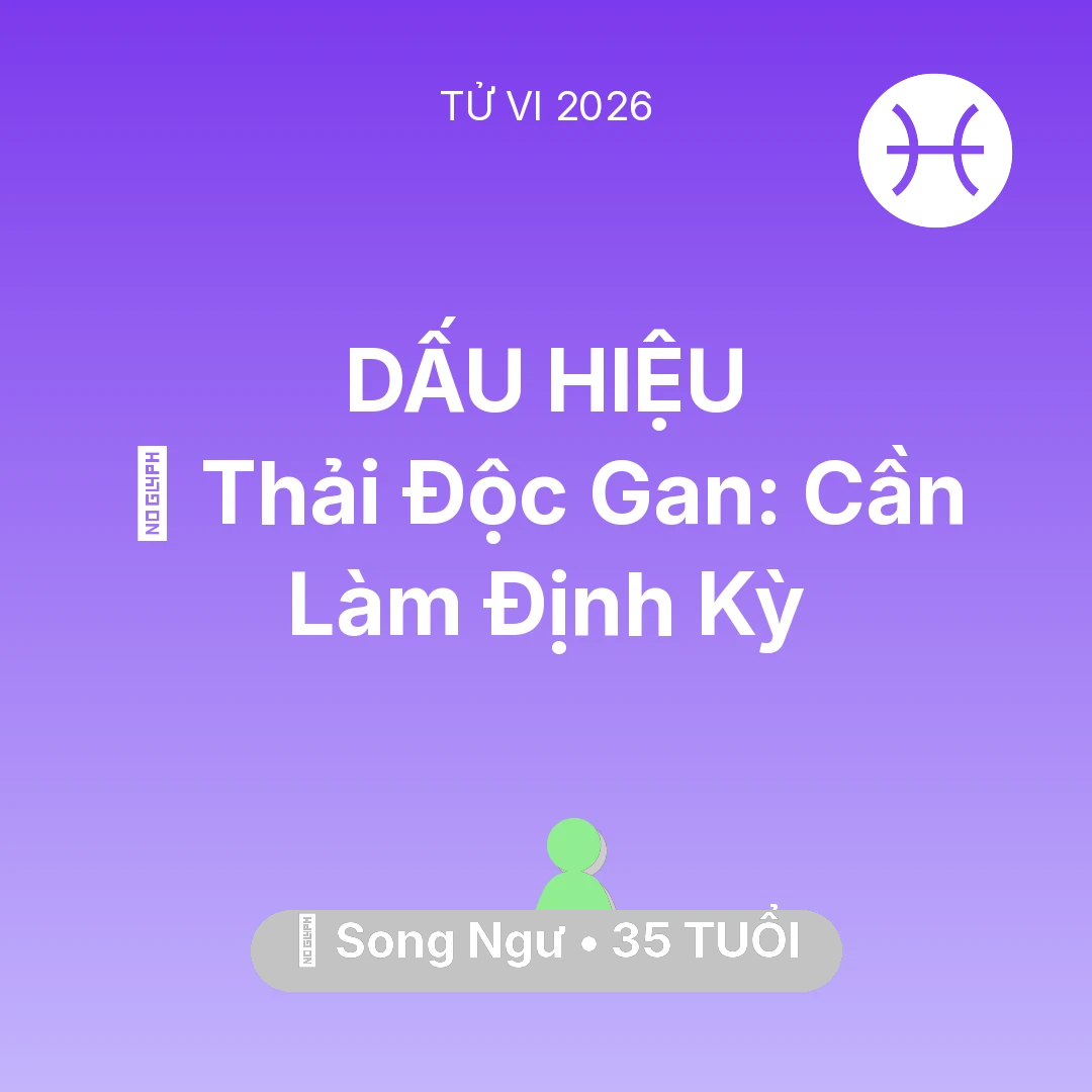 Tổng quan Sức Khỏe tuổi 35 - Xem tử vi Song Ngư sinh năm 1991 : 🗝️ Thải Độc Gan: Song Ngư Cần Làm Định Kỳ