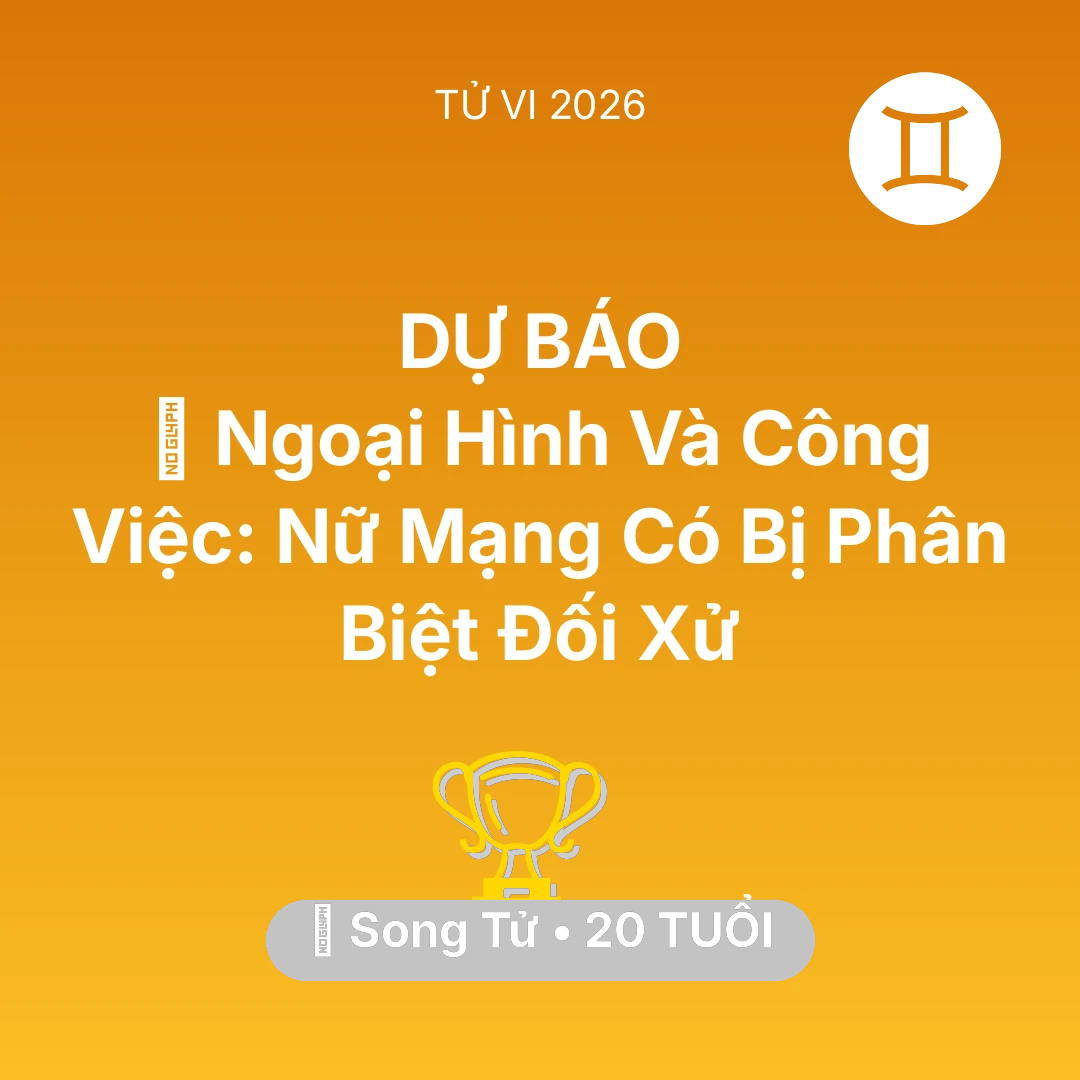 Tổng quan Sự Nghiệp tuổi 20 - Xem tử vi Song Tử sinh năm 2006 Nữ Mạng: 💄 Ngoại Hình Và Công Việc: Nữ Mạng Song Tử Có Bị Phân Biệt Đối Xử